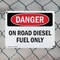 Signmission On Road Diesel Fuel Only Danger Sign, Plastic, 10in W x 7in L, 2PK OS-2PACK-DS-P-710-L-1127 - alternate 4